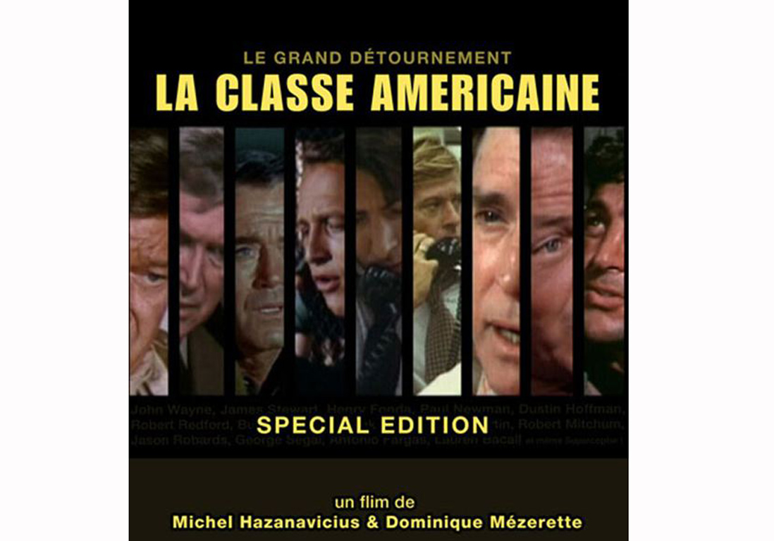 « La Classe américaine le grand détournement » de Michel Hazanavicius