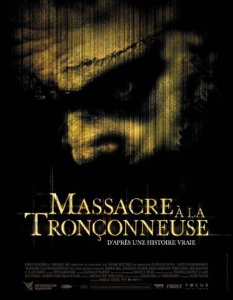 Quel Est Le Pire Film D Horreur « Massacre à la tronçonneuse » de Marcus Nispel - Les films d'horreur