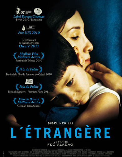 L étrangère Film 2010 « L’Étrangère » : un film bouleversant sur les dérives communautaires