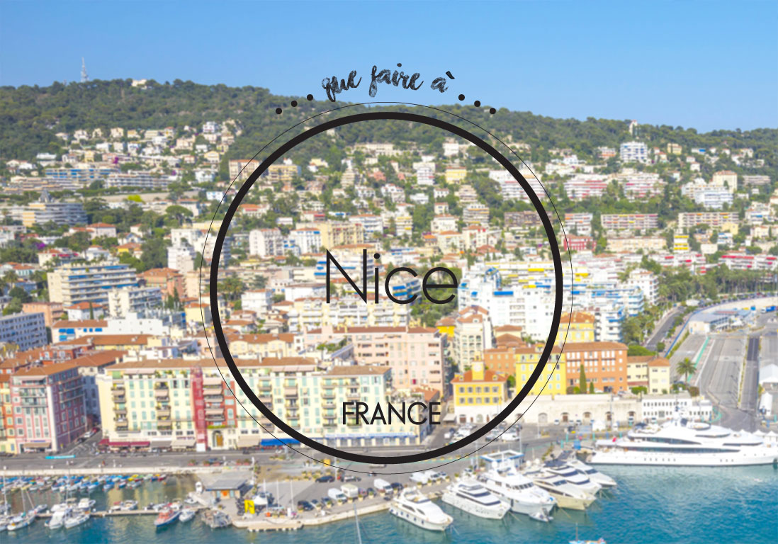 Que faire à Nice notre guide des meilleures adresses à Nice Elle