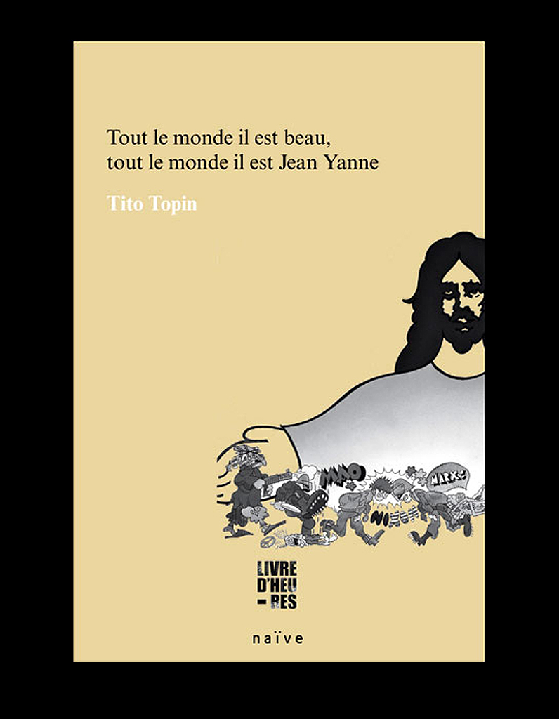 Jean Yanne Tout Le Monde Il Est Beau Tout le monde il est beau tout le monde il est Jean Yanne - Livres : le