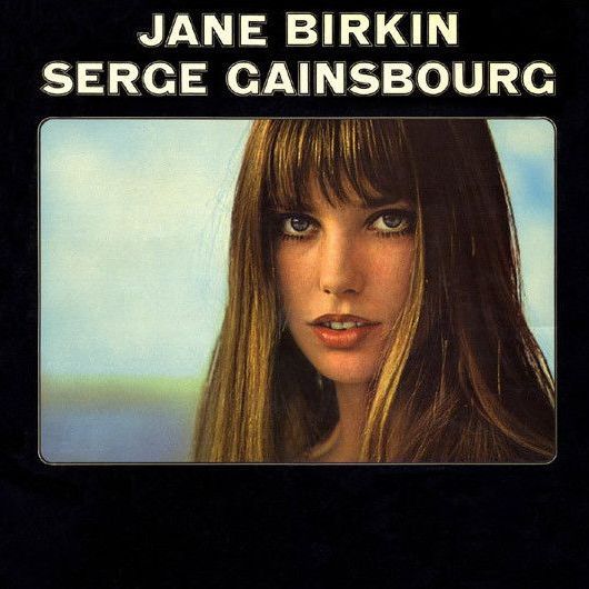 Histoire De Culte L Album Serge Gainsbourg Jane Birkin Ou La